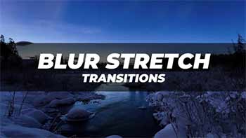 Blur Stretch Transitions-275241