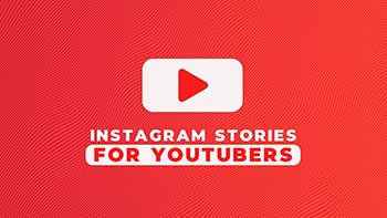 Instagram Stories For YouTubers-352216