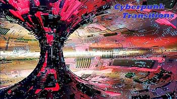 Cyberpunk Transitions-873489