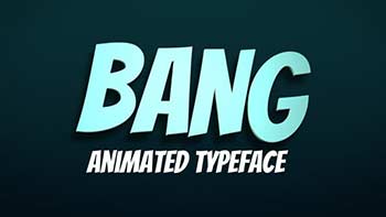 Bang Animated Typeface-33592284