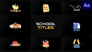 School Titles for After Effects
