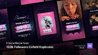 Social Media Reels-100k Followers Confetti Explosion After Effects Project Files