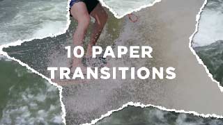 10 Paper Transitions