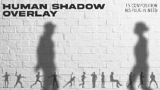 Animated Human Shadow Overlay