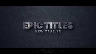 Epic Cinematic Trailer Titles