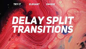 Delay Split Transitions-228733